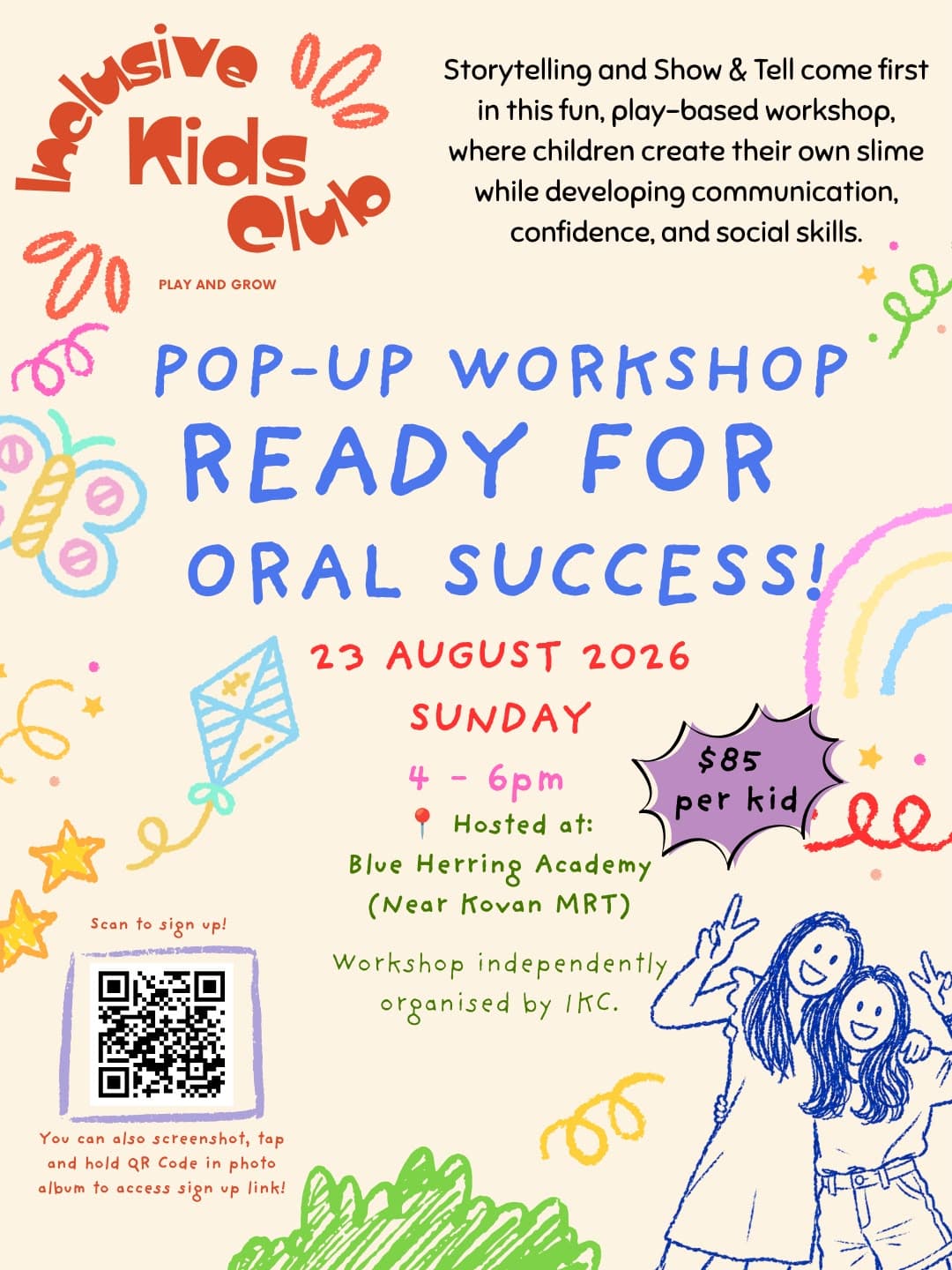 Poster for the Inclusive Kids Club pop-up workshop 'Ready for Oral Success!' on Sunday 23 August 2026, 4 to 6pm, $85 per child, hosted at Blue Herring Academy near Kovan MRT.